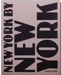 Assouline New York by New York. Книга Нью Йорк від Нью Йорка, Джей Маклірні, Вендел Джеймісон