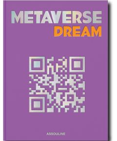 Assouline Metaverse Dream. Книга Мрія метавсесвіту, Пол Давалібі