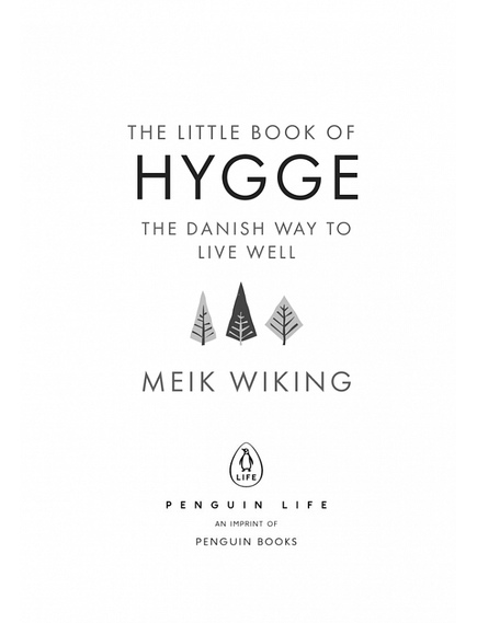 Книга Маленька книга хюґе. Як жити добре по-данськи, Мік Вікінг., зображення 2