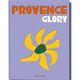 Assouline Provence Glory. Книга Прованс Слава, Франсуа Сімон