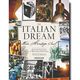 Assouline Italian Dream. Книга Італійська Мрія, Геласіо Лователлі, Аліне Кокуелле